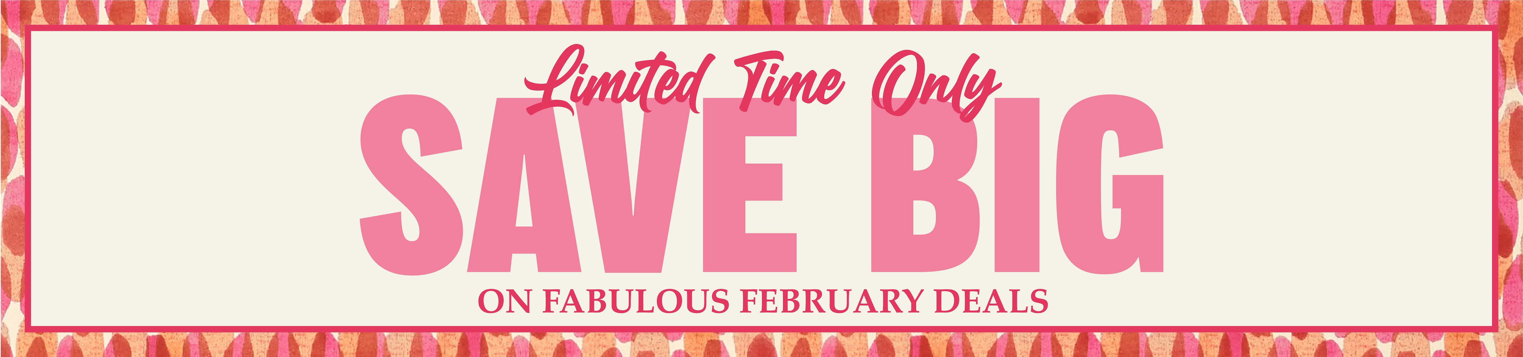 Fabulous February Banner Save Big